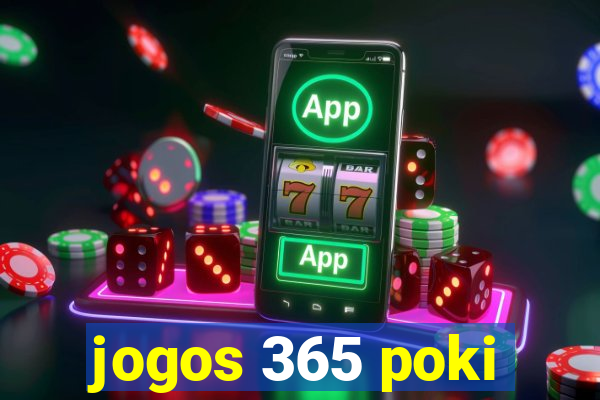 jogos 365 poki